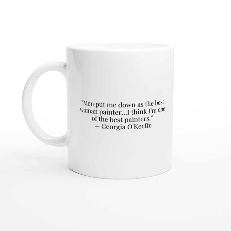 Georgia O'Keeffe Quote Mug - 'Best Woman Painter' Art Ceramic Mug with Iconic Portrait"