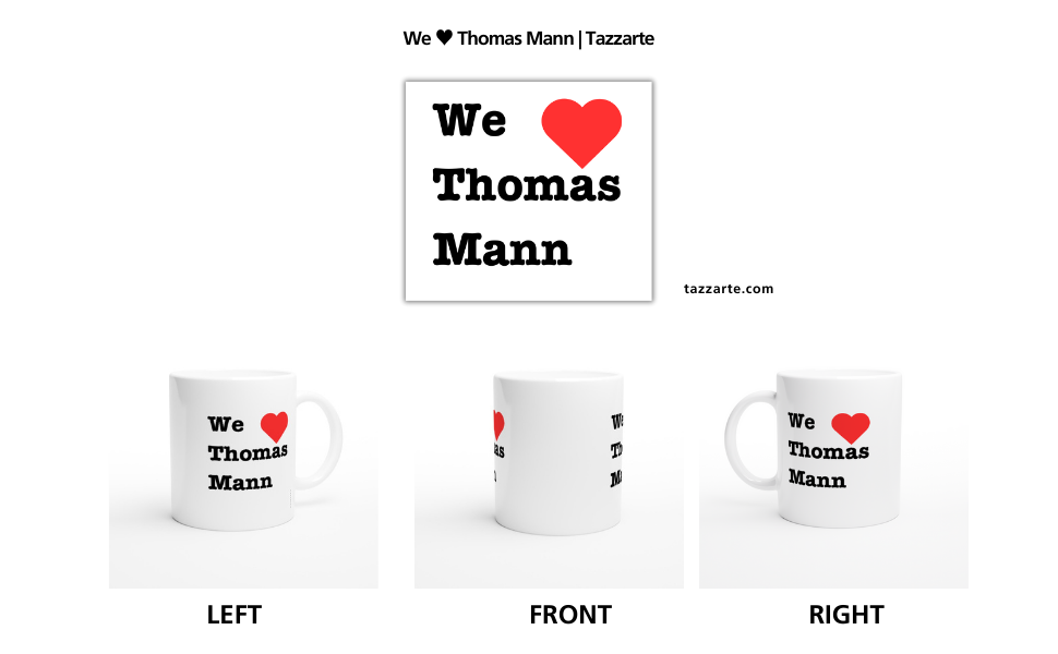 Tazzarte – Thomas Mann: We Love Thomas Mann (150th Anniversary 2025)